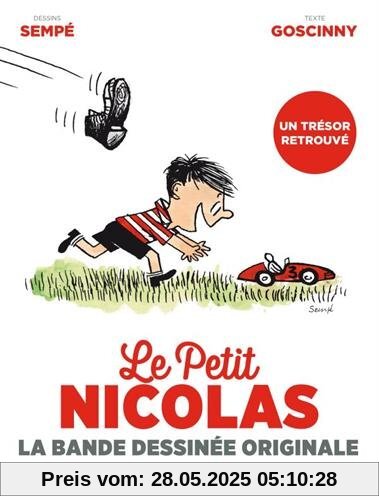 Le Petit Nicolas. La bande dessinée originale Le Petit Nicolas. La bande dessinée originale