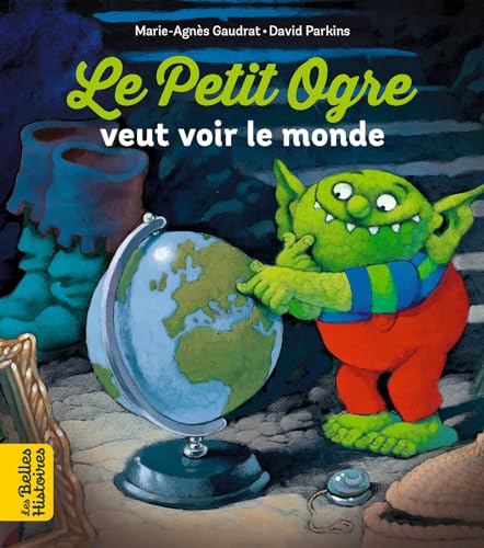 Le Petit Ogre veut voir le monde von BAYARD JEUNESSE