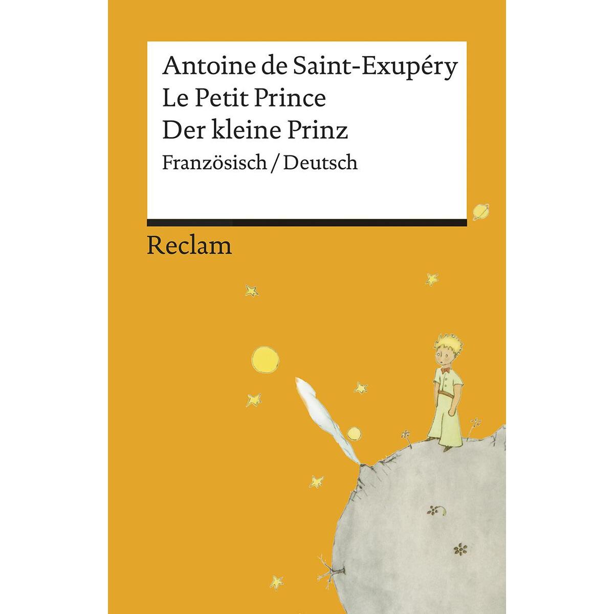 Le Petit Prince / Der kleine Prinz Le Petit Prince / Der kleine Prinz von Reclam Philipp Jun.