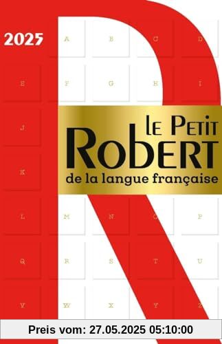 Le Petit Robert de la Langue Française 2025
