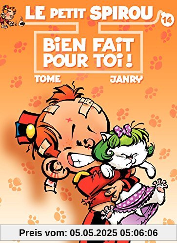 Le Petit Spirou, Tome 14 : Bien fait pour toi ! : Précédé de