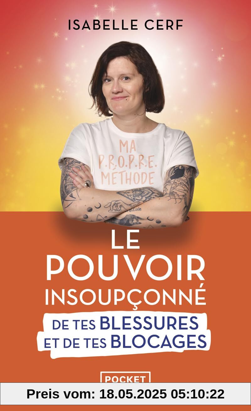 Le Pouvoir insoupçonné de tes blessures et de tes blocages