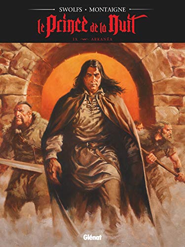 Le Prince de la nuit - Tome 09: Arkanéa