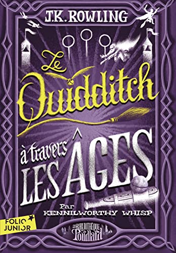 LE QUIDDITCH A TRAVERS LES AGES