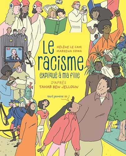 Le Racisme expliqué à ma fille von SEUIL JEUNESSE