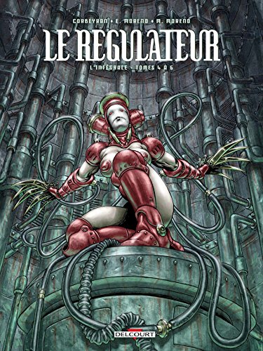 Le Régulateur - Intégrale T04 à T06 von Éditions Delcourt