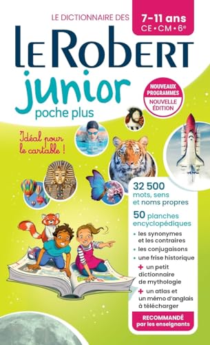Le Robert Junior Poche Plus: Flexi cover paperback of Le Robert Junior Illustre (Le Robert scolaire) Le Robert Junior Poche Plus: Flexi cover paperback of Le Robert Junior Illustre (Le Robert scolaire)