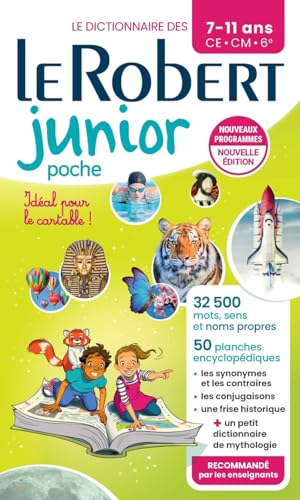 Le Robert Junior Poche: French monolingual dictionary for Juniors in paperback format (Le Robert Scolaire) Le Robert Junior Poche: French monolingual dictionary for Juniors in paperback format (Le Robert Scolaire)
