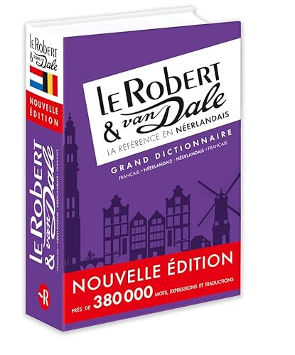 Le Robert & Van Dale La référence en Néerlandais: Dcitionnaire français-néerlandais et néerlandais-français