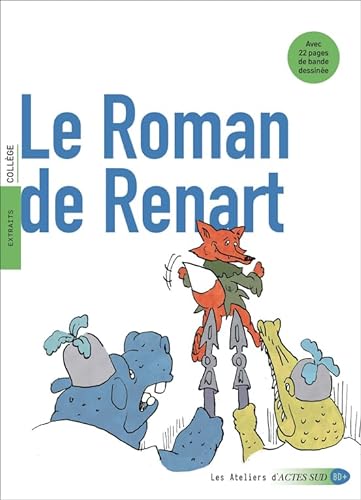 Le Roman de Renart von ACTES SUD