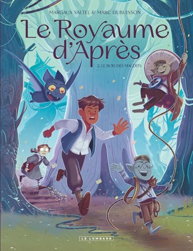 Le Royaume d'Après - Tome 2 - Le Bois des Maudits von LOMBARD