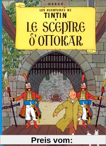 Le Sceptre D' Ottakar = King Ottokar's Sceptre (Tintin)