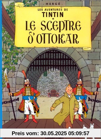 Le Sceptre D' Ottakar = King Ottokar's Sceptre (Tintin)