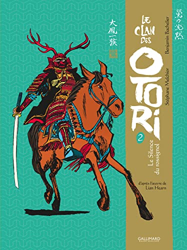 Le Clan des Otori: Le Silence du Rossignol (2) von GALLIMARD BD