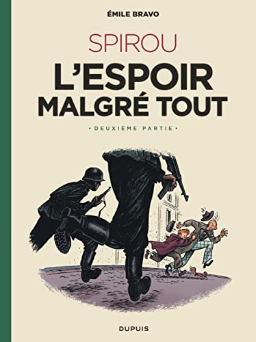 Spirou - L'espoir malgre tout.Pt.2