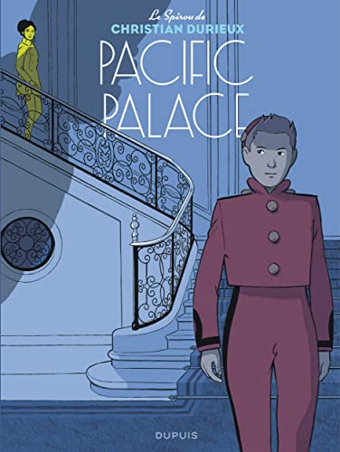 Le Spirou de Christian Durieux - Pacific Palace / Edition augmentée von DUPUIS