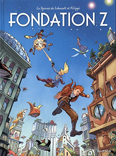 Le Spirou de..., Tome 13 : Fondation Z von Dupuis