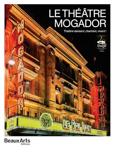 Le Théâtre Mogador von BEAUX ARTS ED