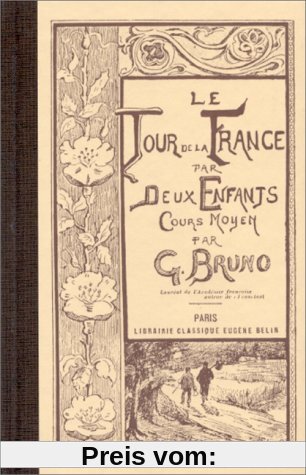 Le Tour De La France Par Deux (Edition Scolaire - T)