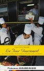 Le Tour Gourmand - Ein kulinarisches Reisetagebuch von Bad Ischl bis Peking