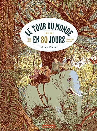 Le Tour du Monde en 80 Jours von CASTERMAN