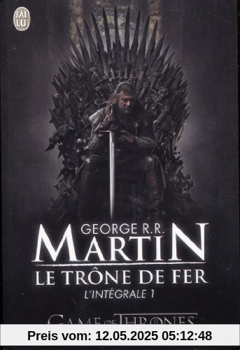 Le Trone de Fer, L'Integrale - 1 (Semi-Poche)