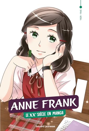 Le XXe siècle en manga, Tome 04: Anne Frank