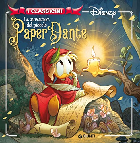 Le avventure del piccolo PaperDante. Ediz. a colori (I classicini) von Disney Libri