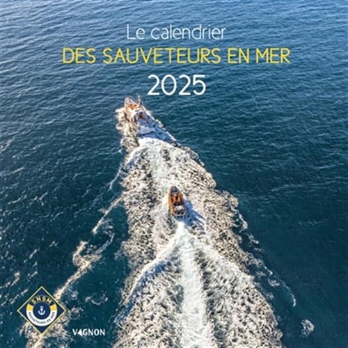 Le calendrier des Sauveteurs en mer 2025 Le calendrier des Sauveteurs en mer 2025 von VAGNON