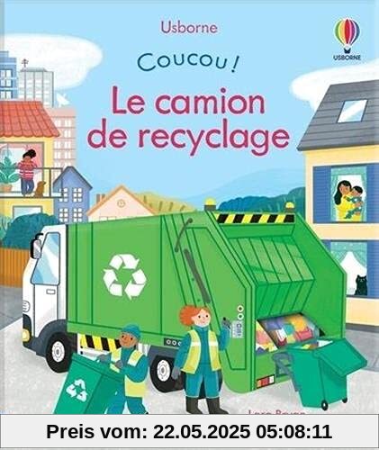 Le camion de recyclage - Coucou ! Le camion de recyclage - Coucou !