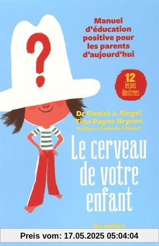 Le cerveau de votre enfant