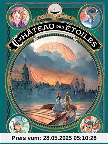 Le château des étoiles - tome 6: L'exposition interplanétaire de 1875