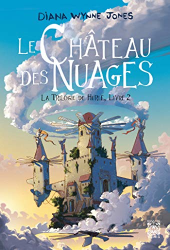 Le château des nuages, la trilogie de Hurle 2 von YNNIS