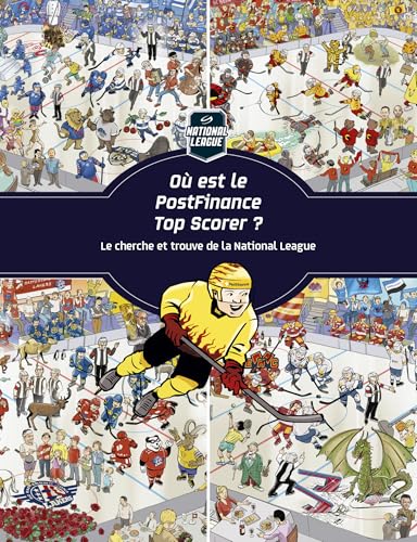 Le cherche et trouve de la National League: Où est le PostFinance Top Scorer? Le cherche et trouve de la National League: Où est le PostFinance Top Scorer? von Adrian & Wimmelbuchverlag