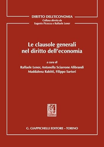 Le clausole generali nel diritto dell'economia von Giappichelli