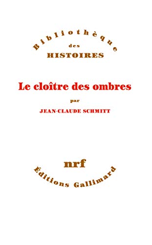 Le cloître des ombres: Suivi du Livre des révélations von GALLIMARD