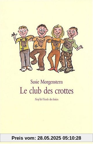 Le club des crottes