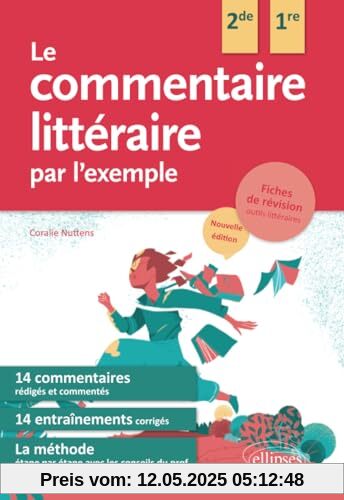 Le commentaire littéraire par l'exemple: Nouvelle édition