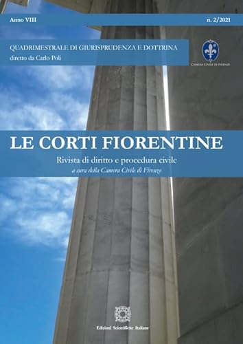 Le corti fiorentine. Rivista di diritto e procedura civile (2021) (Vol. 2) von Edizioni Scientifiche Italiane