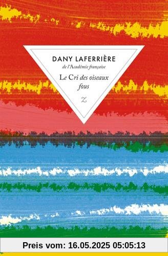 Le cri des oiseaux fous