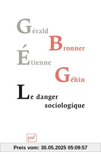 Le danger sociologique