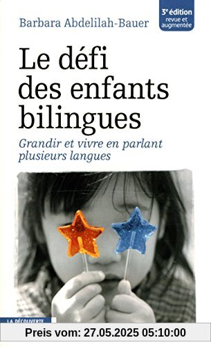 Le défi des enfants bilingues : Grandir et vivre en parlant plusieurs langues