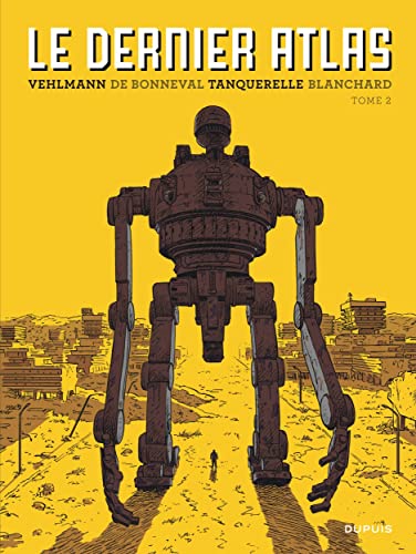 Le dernier Atlas - Tome 2 von DUPUIS