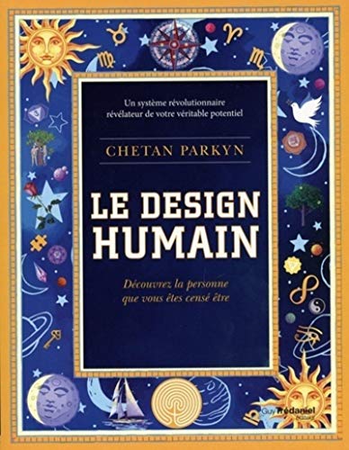 Le design humain - Découvrez la personne que vous êtes censé être von TREDANIEL