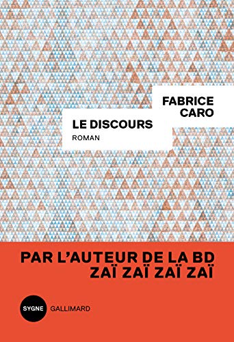 Le discours: Roman von GALLIMARD