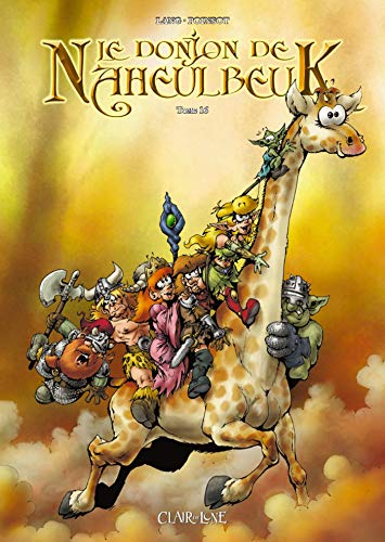 Le donjon de Naheulbeuk T16: Partie 3 von Clair de Lune