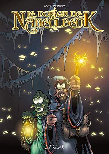 Le donjon de Naheulbeuk T18: Partie 5 von Clair de Lune
