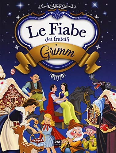 Le fiabe dei fratelli Grimm