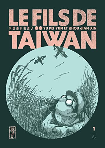 Le fils de Taïwan - Tome 1 von KANA