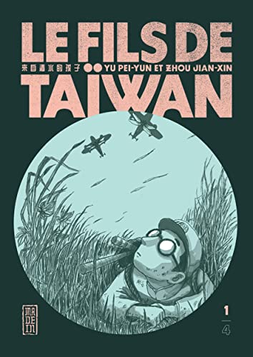 Le fils de Taïwan - Tome 1